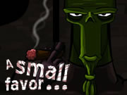 A Small Favor