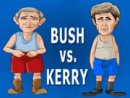 Bush Versus Kerry