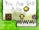 You Are Still A Box