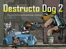 Destructo Dog 2