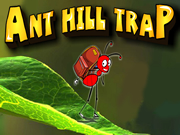 Ant Hill Trap