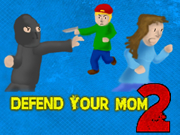 Defend Your Mom 2