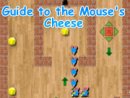 Guide to the Mouse's Cheese