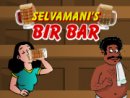 Selvamani's Bir Bar