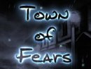 Town of Fears
