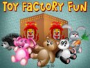 Toy Factory Fun