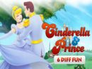 Cinderella & Prince 6 Diff Fun
