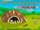 Pre-Civilization: Stone Age