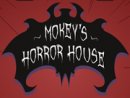 Mokey'S Horror House