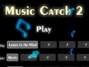 MUSIC CATCH 2