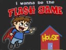I Wanna Be The Flash Game