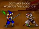 Samurai Blood Wazabis Vengeance