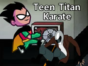 Teen Titan Karate