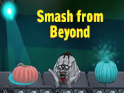 Smash From Beyond