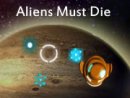 Aliens Must Die