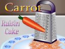 Carrot Raisin Cake
