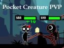 Pocket Creature PVP