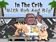In The Crib with Rob and Big
